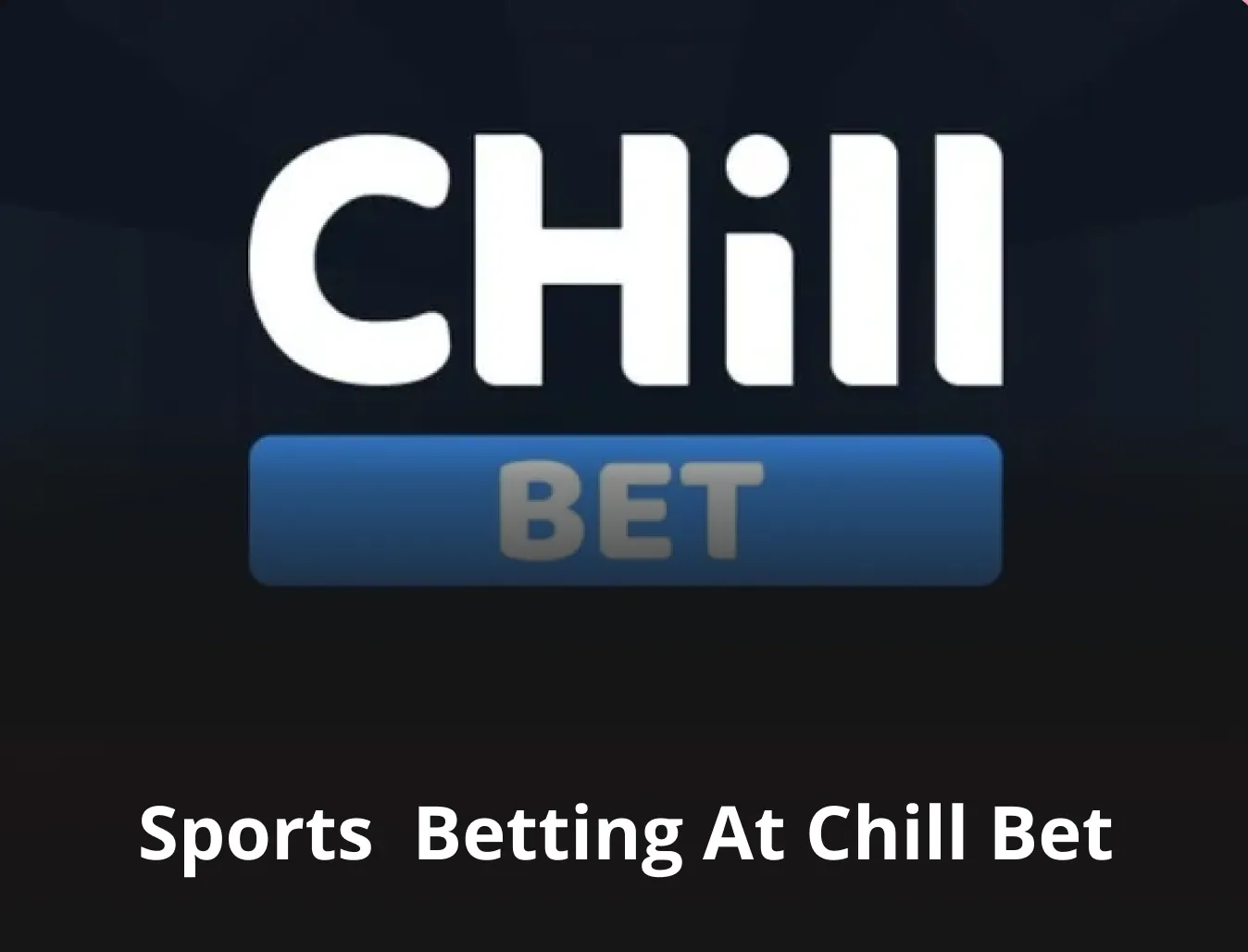 chill bet sport betting