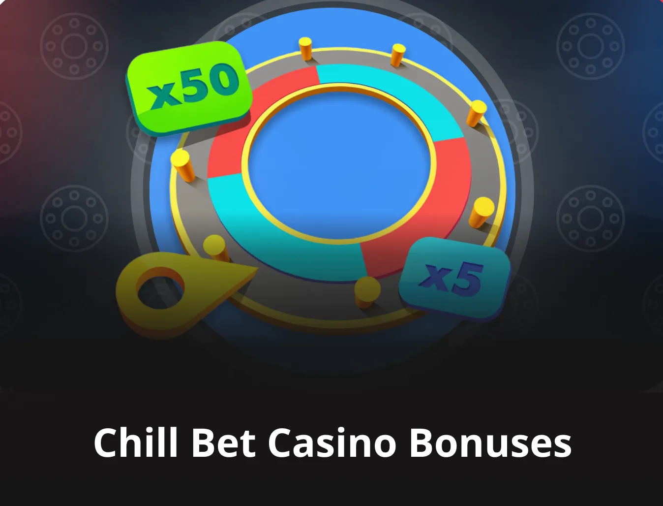 chill bet bonus